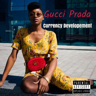 Gucci Prada by Currency Development