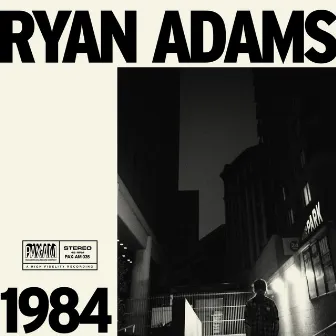 1984 by Ryan Adams