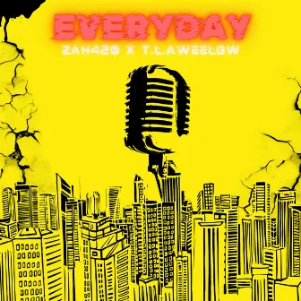 EVERYDAY by Zah420