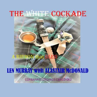 White Cockade by Len Murray