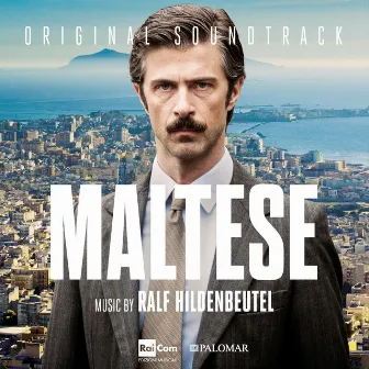 Maltese (Original Motion Picture Soundtrack) by Ralf Hildenbeutel