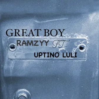 GREATBOY by Ramzyy