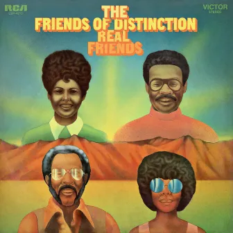 Real Friends by The Friends Of Distinction