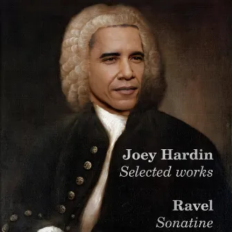 Baroque Obama by Joey Hardin