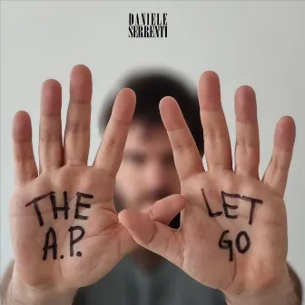 The A.P. (Let Go) by Daniele Serrenti