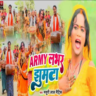 Army Lover Jhumta by Masuri Lal Matric