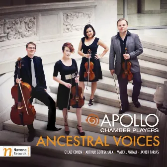 Ancestral Voices by Apollo Chamber Players