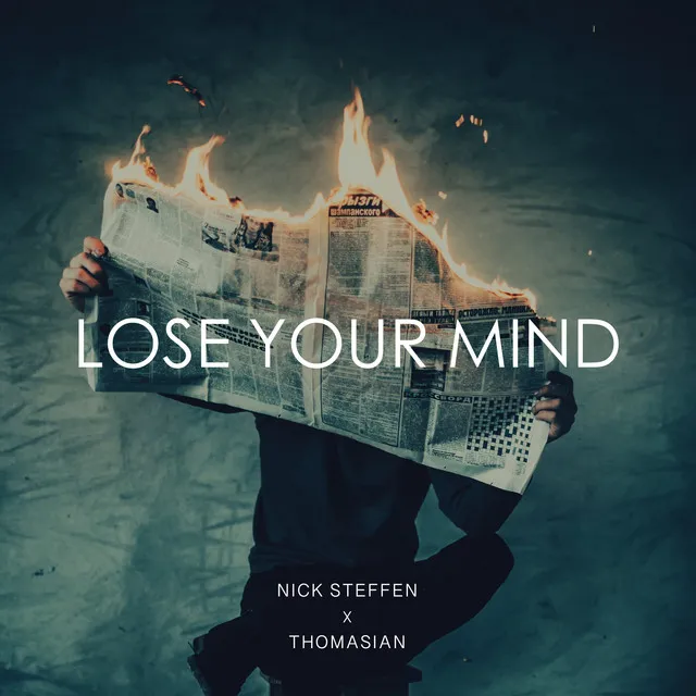 Lose Your Mind