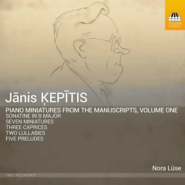 Ķepītis: Piano Miniatures from the Manuscripts, Vol. 1