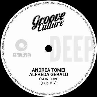 I'm In Love (Dub Mix) by Alfreda Gerald