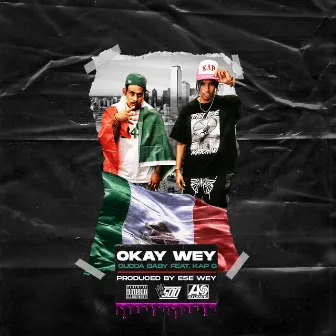 Okay Wey by Gudda Baby