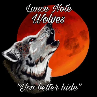 Wolves by Lance Note