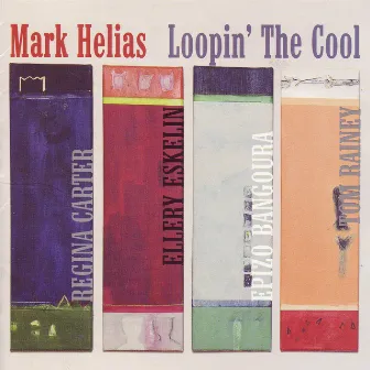 Loopin' the Cool by Mark Helias