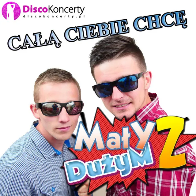 Całą Ciebie chcę - Radio Edit