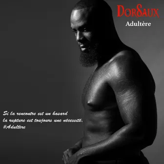 Adultère by Dorsaux