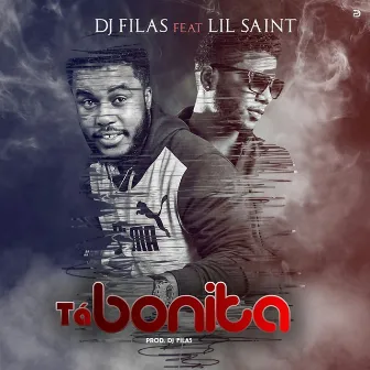 Tá Bonita by Lil Saint