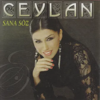 Sana Söz by Ceylan