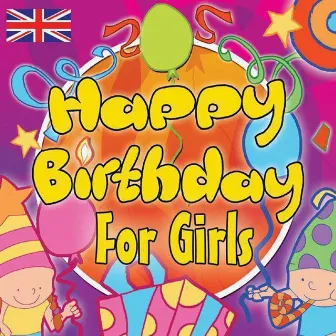 Happy Birthday For Girls by Kids Now