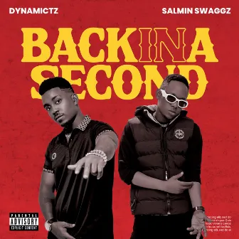 Back in a Second by Salmin Swaggz