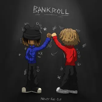 Bankroll! by Lo4ever