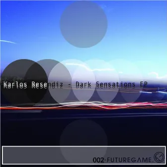 Dark Sensations by Karlos Resendiz