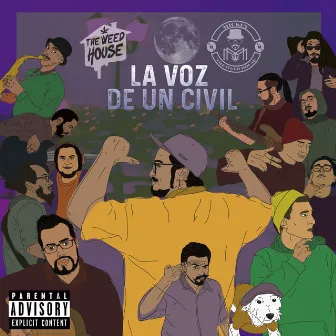 La Voz de Un Civil by Mickey de la Weed