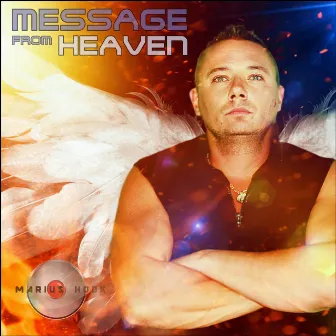 Message From Heaven by Marius Hook