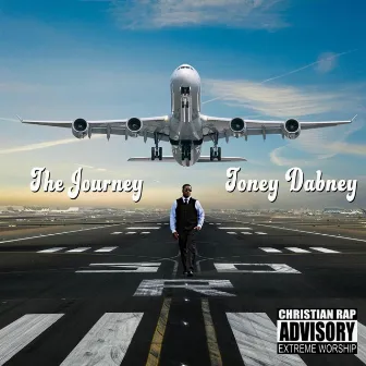 The Journey by Toney Dabney