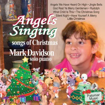 Angels Singing by Mark Davidson