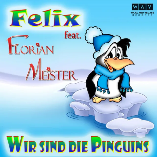 Wir sind die Pinguins - Radio Edit