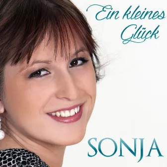 Ein kleines Glück by Sonja