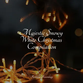 Majestic Snowy White Christmas Compilation by Unknown Artist