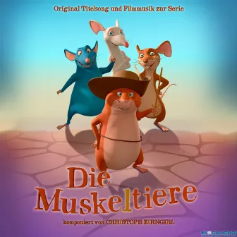 Die Muskeltiere (Soundtrack zur TV-Serie) by Christoph Zirngibl