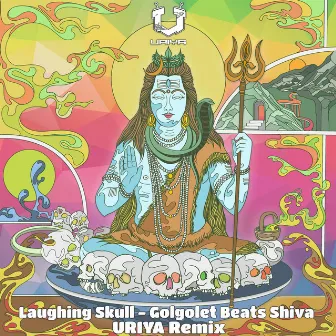 Golgolet Beats Shiva (Uriya Remix) by Uriya