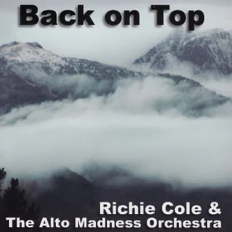 Back on Top by Richie Cole