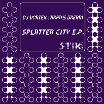 Splatter City by DJ Vortex