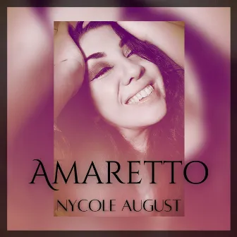 Amaretto by Nycole August