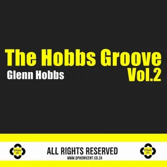 The Hobbs Groove, Vol. 2 by Glenn Hobbs