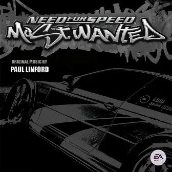 Need for Speed: Most Wanted (Original Soundtrack) by Paul Linford