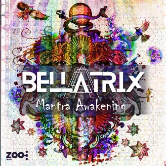 Mantra Awakening by Bellatrix