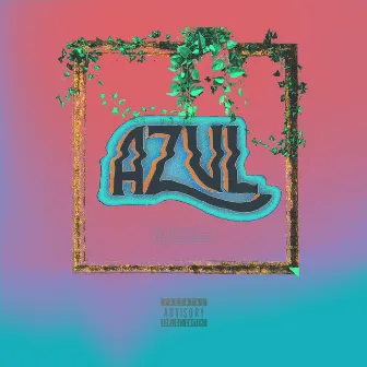 Azul by The Kaleidoscope Kid