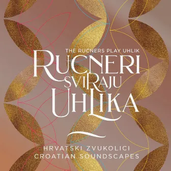 Rucneri Sviraju Uhlika, Hrvatski Zvukolici by Gudački kvartet Rucner