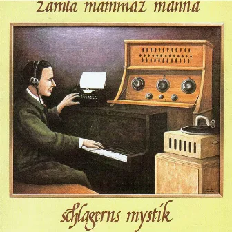 Schlagerns Mystik by Samla Mammas Manna