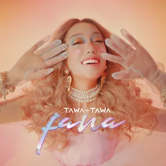 Tawa-Tawa by Fana