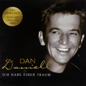 Ich habe einen Traum by Dan Daniell