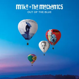 Out Of The Blue by Mike + The Mechanics