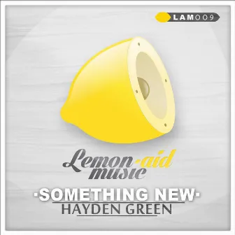 Something New by Hayden Green