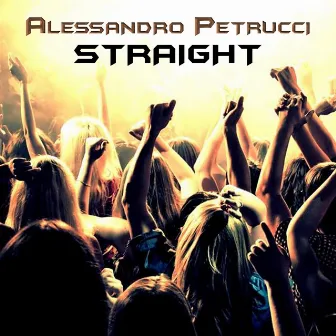 Straight by Alessandro Petrucci