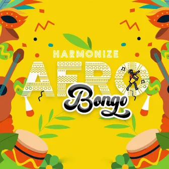 Afro Bongo by Harmonize