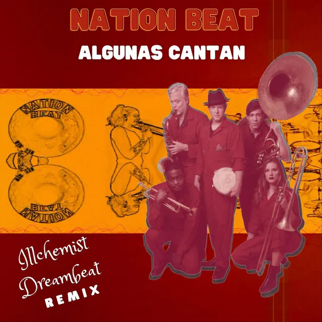 Algunas Cantan (Illchemist Dreambeat Remix)